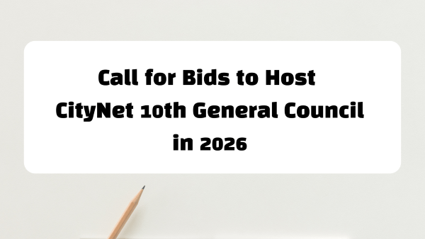 Opportunity: Host CityNet 10th General Council in 2026